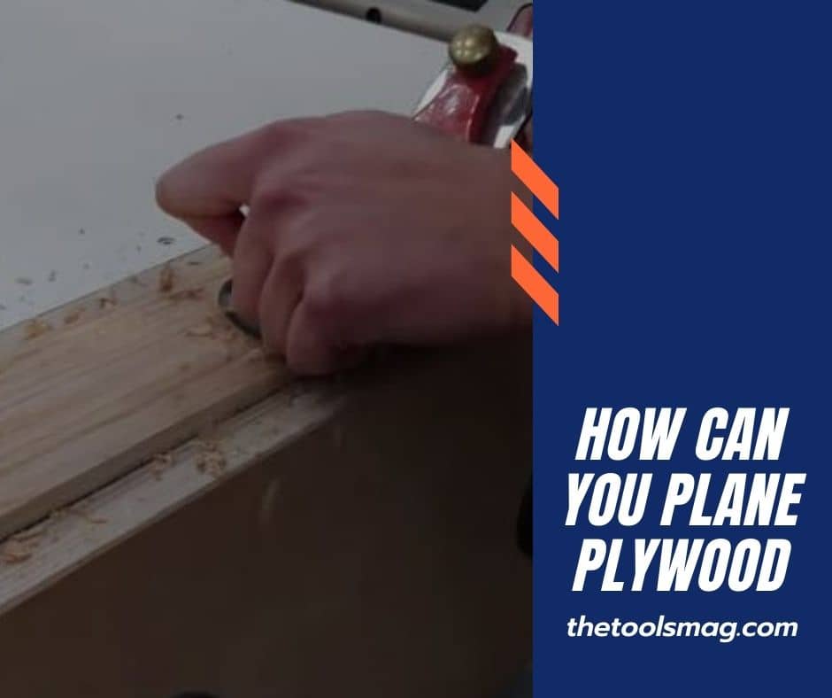 can you plane plywood