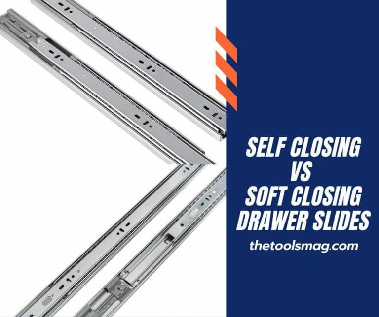 self closing vs soft closing drawer slides